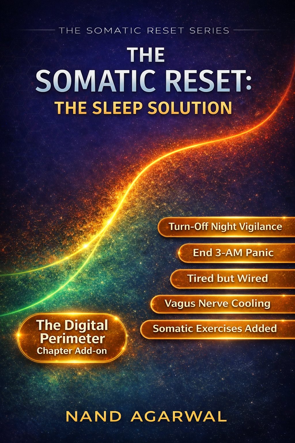 The Somatic Reset: The Sleep Solution